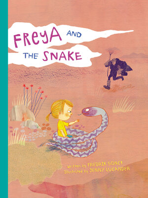 cover image of Freya and the Snake